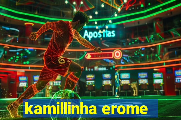 kamillinha erome